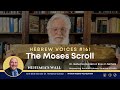 Hebrew Voices #161 - The Moses Scroll - NehemiasWall.com