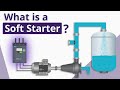 What is a Soft Starter? (For Absolute Beginners)