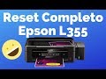 Reset Impresora Epson L355 o cualquier Epson de Manera Correcta con Mantenimiento | Varios Modelos