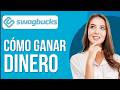Cómo Ganar Dinero con Swagbucks en 2026 (la Mejor Forma de Empezar)