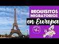 ¿Cuáles son los requisitos para viajar a Europa?