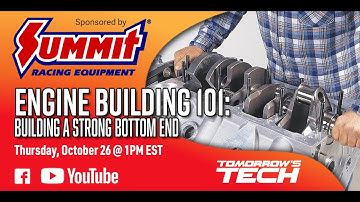 Engine Building 101: Building a Strong Bottom End