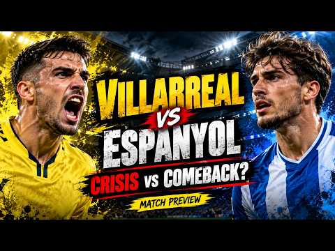 Video VILLARREAL vs ESPANYOL CRISIS at Espanyol! Can Villarreal Dominate Again? | La Liga Preview