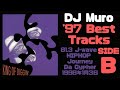 Dj muro 1997 best track mix jwave hip hop journey da cypher 19980103 sideb