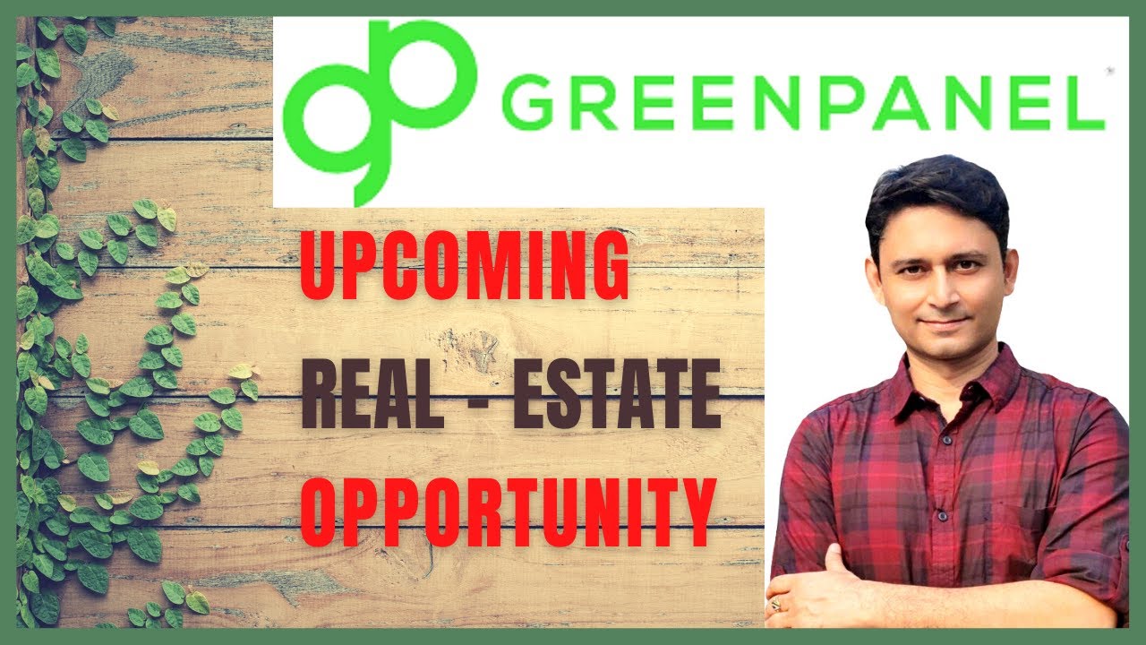 GreenPanel Industries Real Estate Proxy Stock YouTube