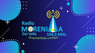 SABADO 01-06-2024- RADIO CATOLICA EN VIVO - RADIO MORENITA DEL VALLE