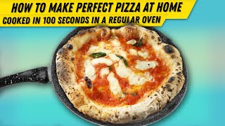 How To Make Perfect Neapolitan Pizza At Home In 100 Seconds! Easy homemade recipe