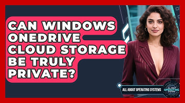 Can Windows OneDrive Cloud Storage Be Truly Private? - All About Operating Systems