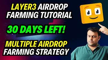 Updated Layer3 Airdrop Farming Tutorial | Farm Multiple Airdrops