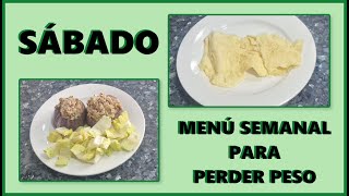 Menú Para Perder Peso Con Recetas Sabado