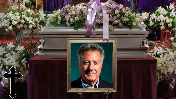 At Dustin Hoffman's tragic funeral! Our condolences to Dustin Hoffman's  family, goodbye Dustin. - YouTube