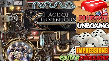 Age of Inventors - Prototype Unboxing & Impressions (EN) by Epitrapaizoume