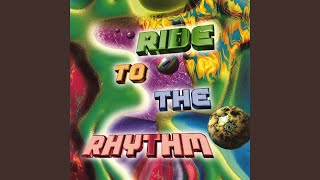 Ride To The Rhythm (Jumbo Version)