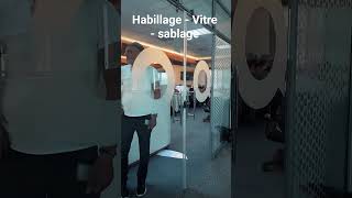 Habillage - Vitre -Sablage