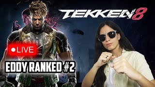 Vamos Jogar Tekken 8 - Eddy Gordo Ranked! LIVE #2