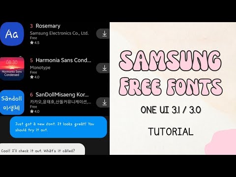 FREE Samsung Fonts for One Ui 3.1 / 3.0 by Prinsesa Giann