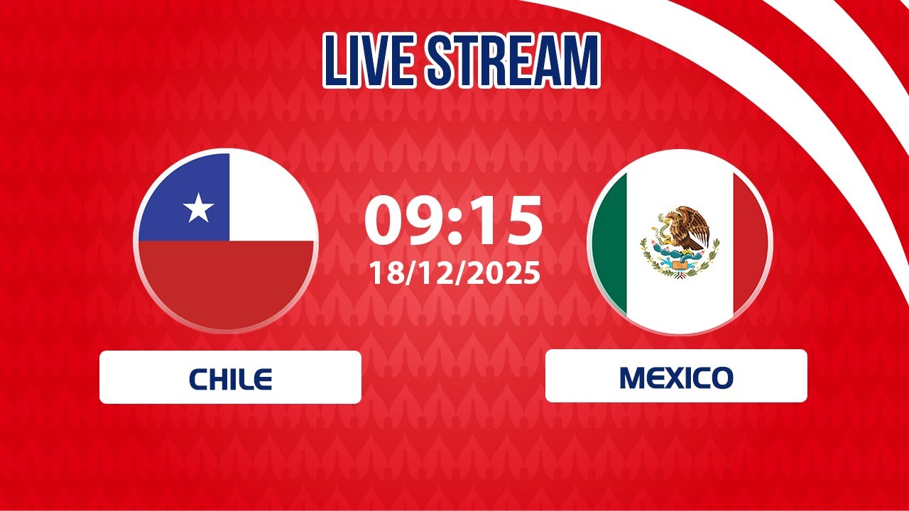 🔴 Chile vs Mexico | Win to Be Immortal