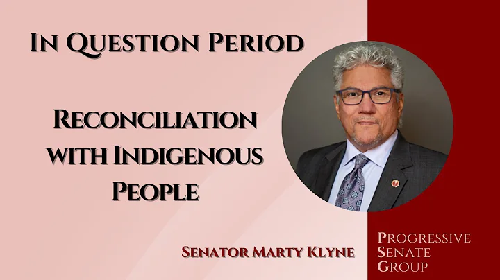 Senator Klyne asks about reconciliation with Indigenous people - February 7, 2024 (English feed)