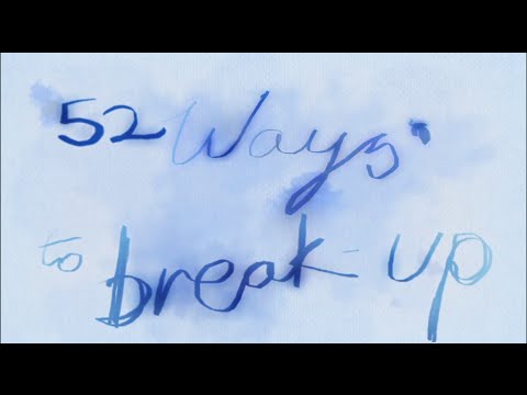 52 Ways to Break Up TRAILER