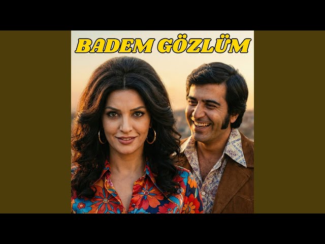 Badem Gözlüm