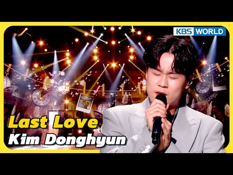Last Love - Kim Donghyun | Kbs World Tv 230520