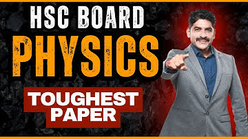 Toughest Paper Of HSC is Physics | Important Topics For Physics | Sahyadri Tutorials | Mahesh Sir