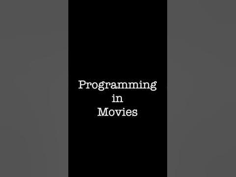 Programming in Movies VS Programming in Real Life #shorts - YouTube