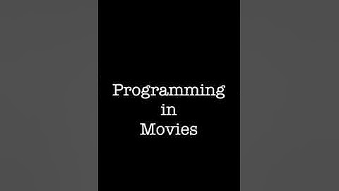 Programming in Movies VS Programming in Real Life #shorts