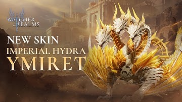 Imperial Hydra - Ymiret | The Watchers