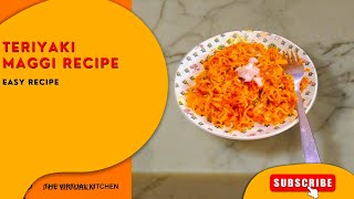 Teriyaki Maggi Recipe Sweet And Y Maggi Recipe Tasty Breakfast Easy To Cook Instant