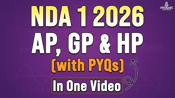 AP GP HP | Mathematics | NDA 1 2026 with PYQs | Most Important Maths Class | Questions for Exams 🔥🔥