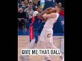 GIVE ME THAT BALL