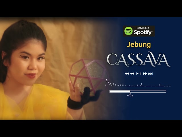 Cassava_Jebung  Video Lirik class=