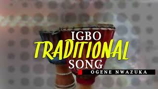 Ogene Nwazuka - Igbo Traditional Son - NIGERIAN HIGHLIFE