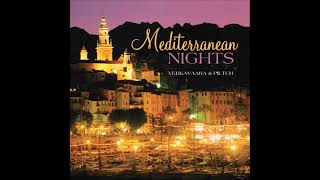 Mediterranean Nights - Kenny Vehkavaara & Rob Piltch