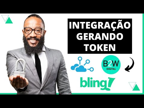 Integração Bling x Skyhub x B2W - Aula 1 Gerando Token