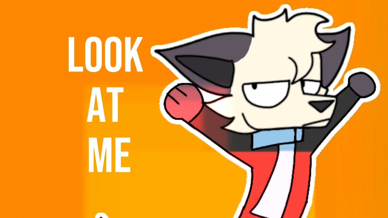LOOK AT ME // Animation Meme - YouTube