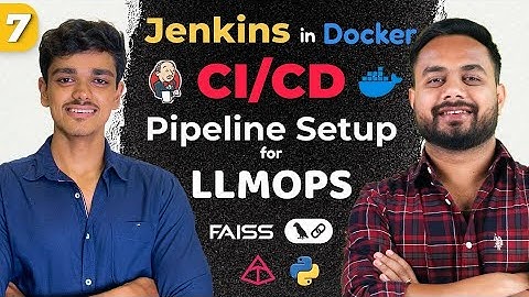 LLMOPS 07: Jenkins met Docker | Volledige CI/CD-pijplijnconfiguratie | End-to-end implementatie v...