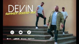 Grup DEVIN Summer Govend Mix 2019 - No Mashup