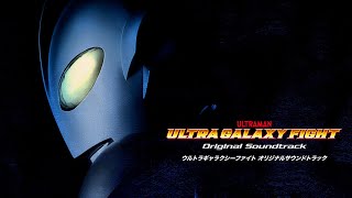 [ BONUS TRACK ] ULTRA GALAXY FIGHT ORIGINAL SOUNDTRACK - HIGHER FIGHTER