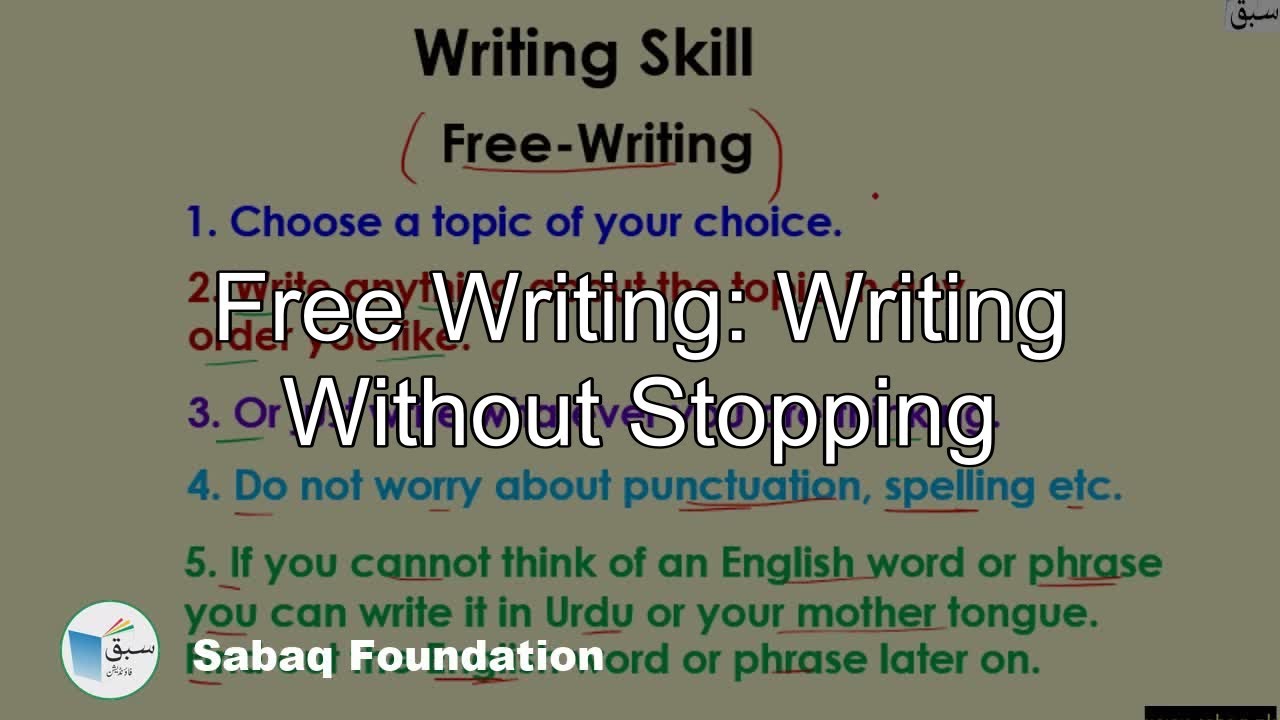 Free Writing: Writing Without Stopping, English Lecture  Sabaq.pk