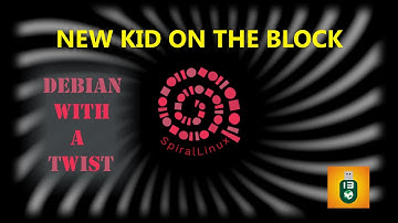 Spiral linux | debian distribution with modern features,kernel,hardware,calamares,snapper and codecs