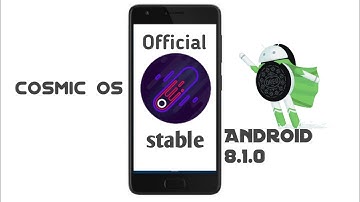 Cosmic OS Android 8.1.0 dope