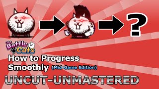 How to Progress Through The Battle Cats FULL MidGame Guide