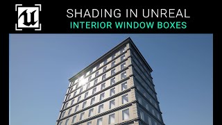 Unreal Engine 5 - Fake Interiors / Window Box Material Tutorial