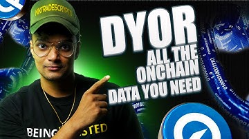 How to do your own research & How to read Onchain data | dyor.gg