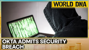 Okta says hackers stole data on all customer support users in major breach | WION World DNA