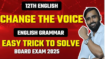 12th English | Change The Voice | ENGLISH GRAMMAR | BOARD EXAM 2025 | PRADEEP GIRI SIR