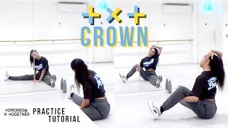 [PRACTICE] TXT - 'CROWN' - Dance Tutorial - SLOWED + W\/MIRROR