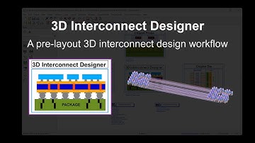 3D Interconnect Designer Demo
